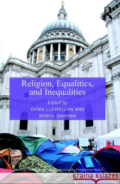 Religion, Equalities, and Inequalities Dawn Llewellyn Sonya Sharma Dr. Kristin Aune 9781472439963 Ashgate Publishing Limited - książka