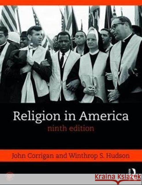 Religion in America John Corrigan Winthrop Hudson 9780815392606 Routledge - książka