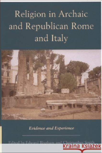 Religion in Archaic and Republican Rome and Italy : Evidence and Experience  9780748614318 Edinburgh University Press - książka