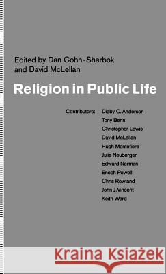 Religion in Public Life Daniel C. Cohn-Sherbok David McLellan 9780312072797 St. Martin's Press - książka