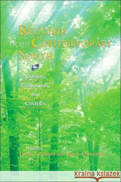 Religion in the Contemporary South: Changes, Continuities, and Contexts A. Tiveed, Don S. Armentrout Susan Bales 9781572333611 University of Tennessee Press - książka