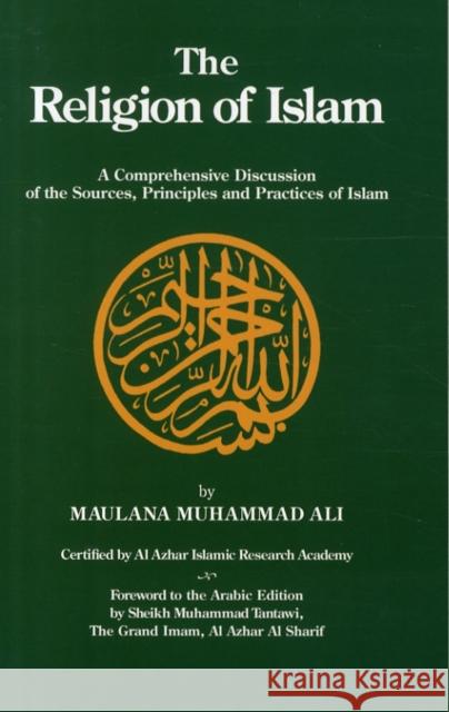 Religion of Islam Muhammad Maulana Ali 9780913321232 Ahmadiyyah Anjuman Isha'at Islam Lahore Inc., - książka