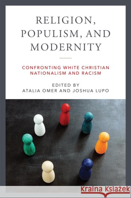 Religion, Populism, and Modernity  9780268205812 University of Notre Dame Press - książka