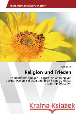 Religion und Frieden Rieger Mária 9783639869835 AV Akademikerverlag - książka