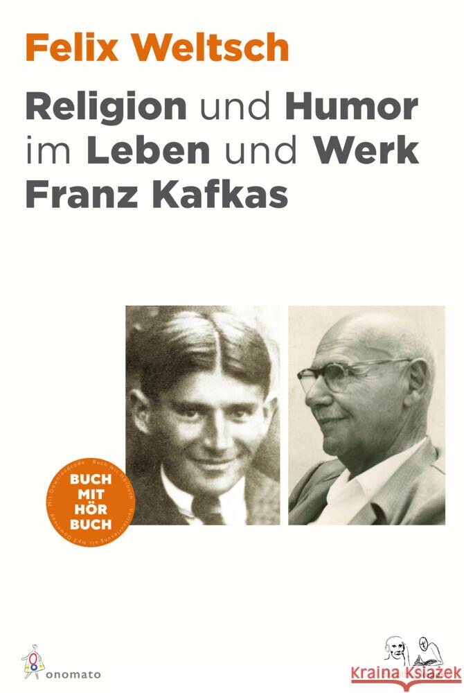 Religion und Humor im Leben und Werk Franz Kafkas Weltsch, Felix 9783949899119 Onomato - książka
