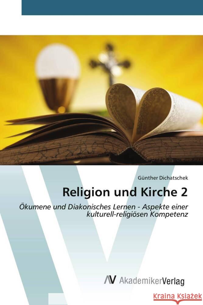 Religion und Kirche 2 Dichatschek, Günther 9783639499070 AV Akademikerverlag - książka