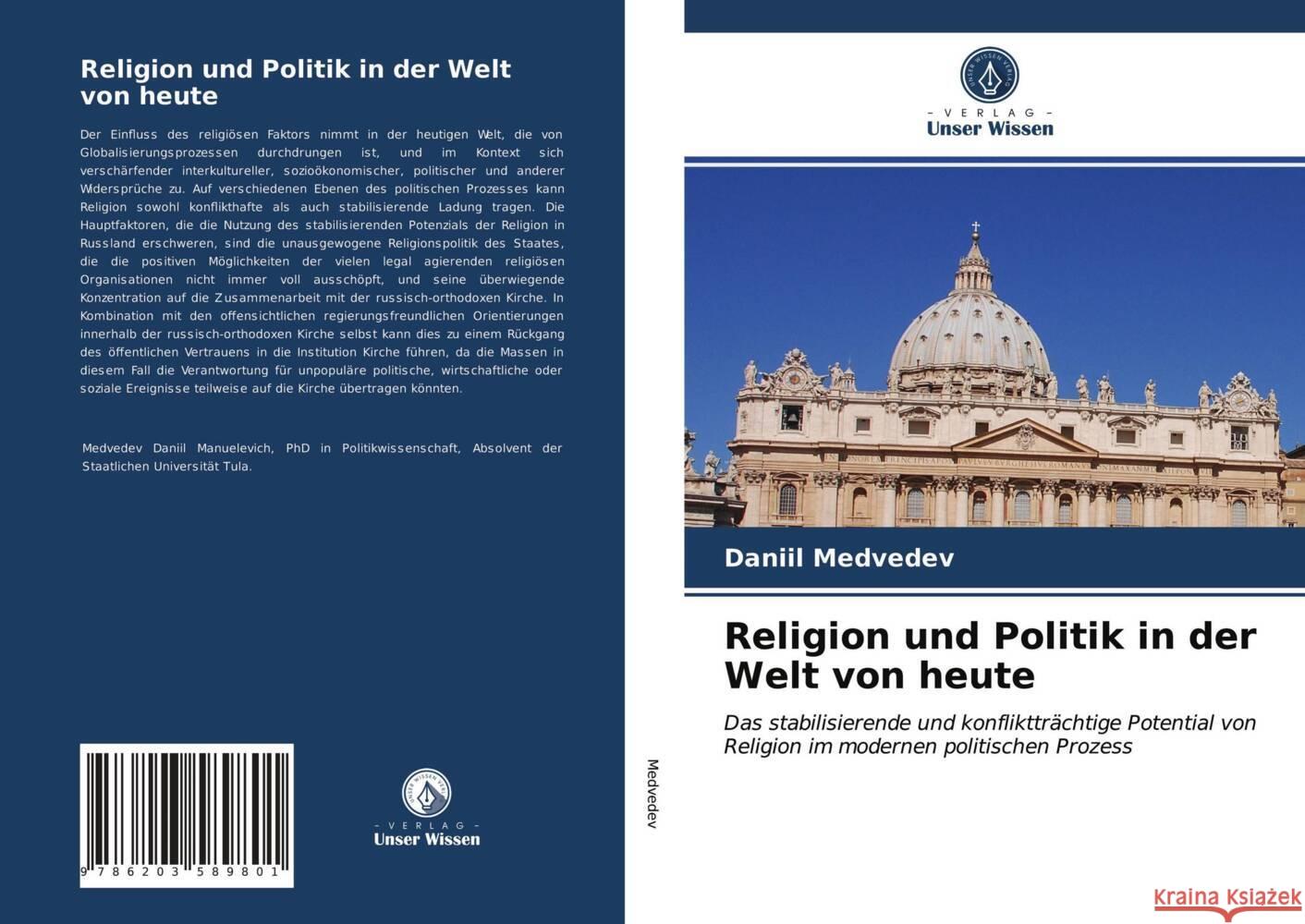 Religion und Politik in der Welt von heute Medvedev, Daniil 9786203589801 Verlag Unser Wissen - książka