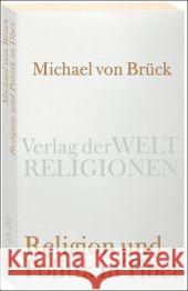 Religion und Politik in Tibet Brück, Michael von   9783458720102 Verlag der Weltreligionen im Insel Verlag - książka