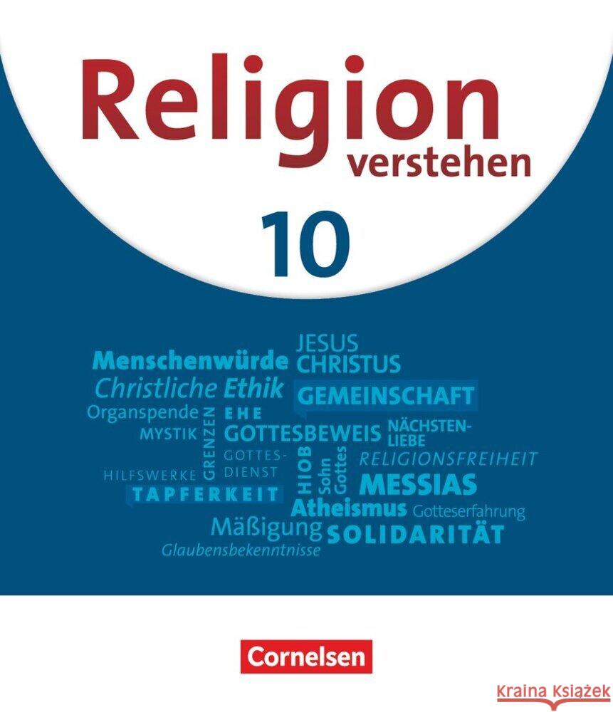 Religion verstehen - Unterrichtswerk für die katholische Religionslehre an Realschulen in Bayern - 10. Jahrgangsstufe Braun, Carolin, Greubel da Silva, Ingrid, Hoyer, Stephan 9783060655557 Cornelsen Verlag - książka