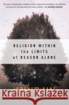 Religion within the Limits of Reason Alone Immanuel Kant 9780061300677 HarperCollins Publishers Inc