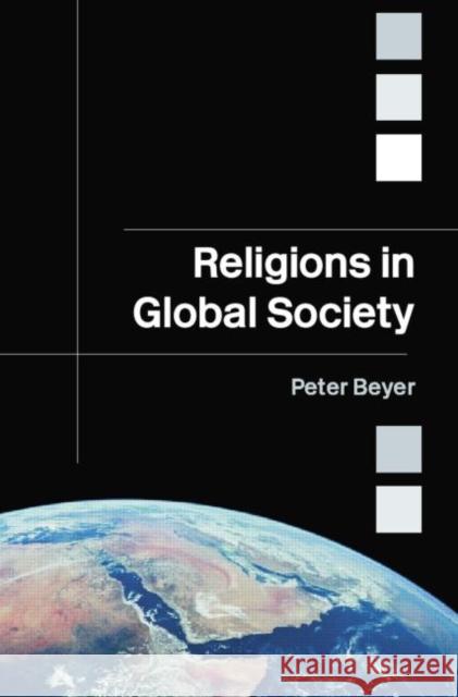Religions in Global Society Peter Beyer 9780415393195 Routledge - książka