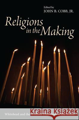 Religions in the Making Cobb, John B., Jr. 9781610977821 Cascade Books - książka