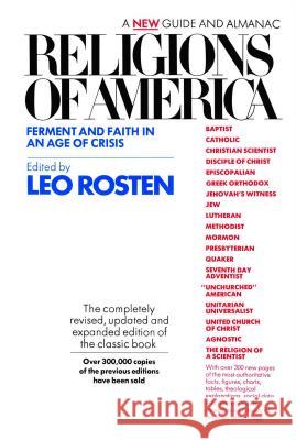 Religions of America: Ferment and Faith in an Age of Crisis : a New Guide and Almanac Rosten 9780671219710 Simon & Schuster - książka