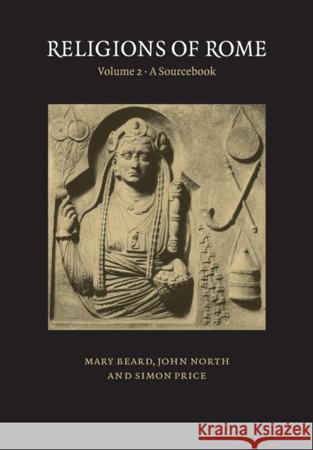 Religions of Rome: Volume 2, a Sourcebook Beard, Mary 9780521456463  - książka
