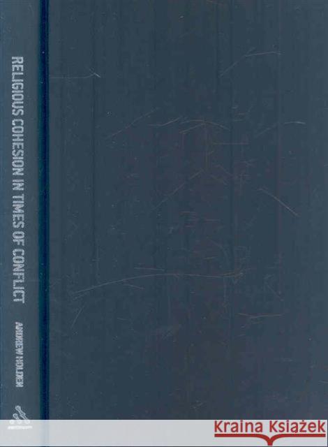 Religious Cohesion in Times of Conflict: Christian-Muslim Relations in Segregated Towns Holden, Andrew 9781847065353  - książka