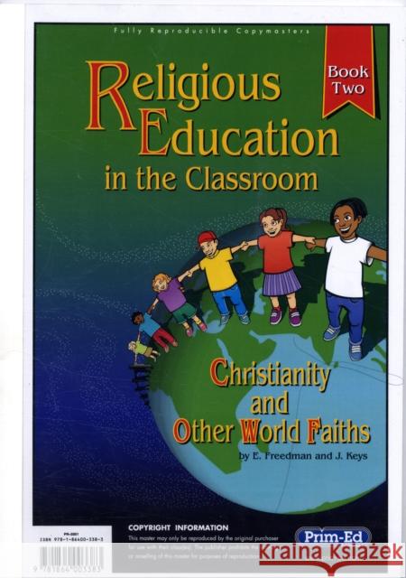 Religious Education in the Classroom J. Keys 9781864003383 Prim-Ed Publishing - książka
