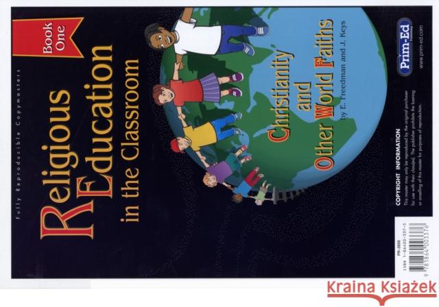 Religious Education in the Classroom: Book 1 E. Freedman 9781864003376 Prim-Ed Publishing - książka