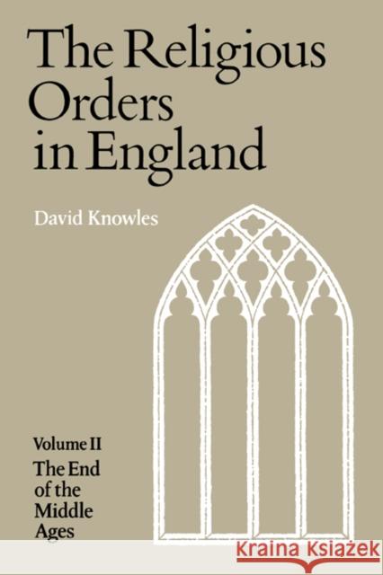 Religious Orders Vol 2 David Knowles Dom David Knowles 9780521295673 Cambridge University Press - książka