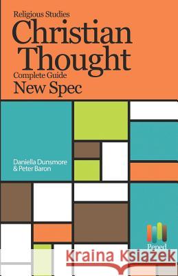 Religious Studies Christian Thought OCR Revision Guide New Spec Year 2 Peter Baron Daniella Dunsmore 9781973520429 Independently Published - książka