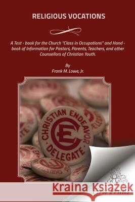 Religious Vocations Frank M. Low 9781621713616 First Fruits Press - książka