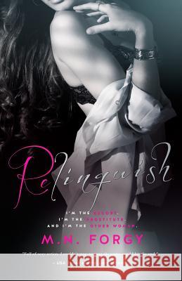 Relinquish M. N. Forgy 9780986411724 M. N. Forgy, LLC - książka