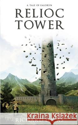 Relioc Tower Richard Lucas 9780995821323 Richard Lucas Publishing - książka