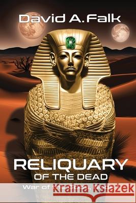 Reliquary of the Dead David A. Falk 9781069216007 Lagomorph Rampant Studios - książka