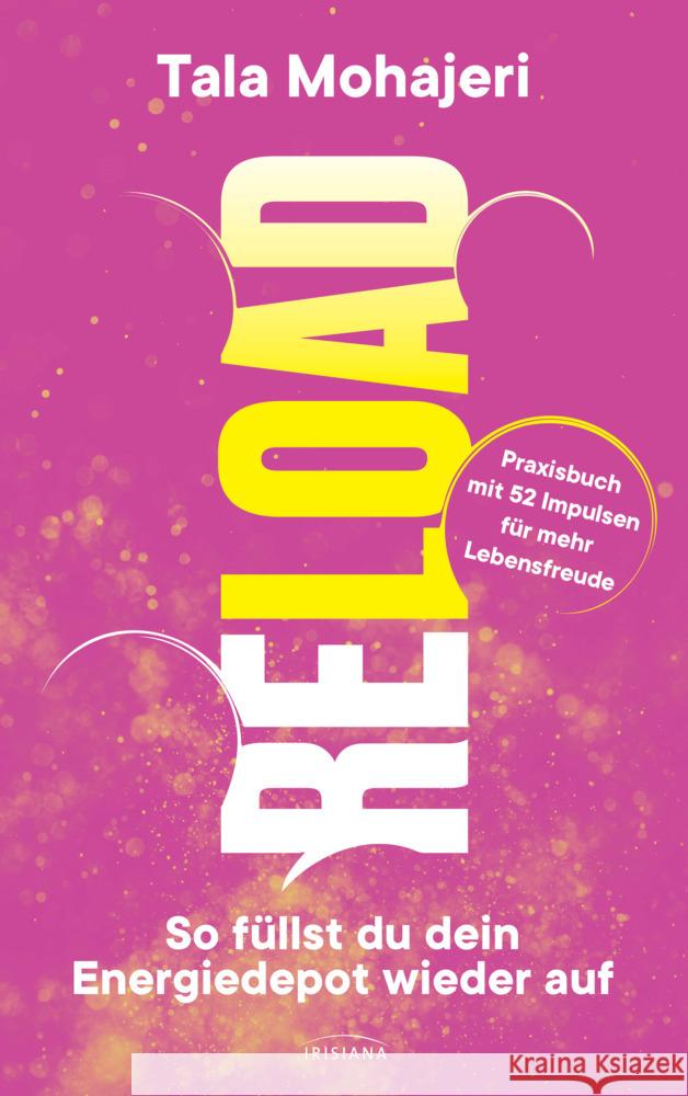 Reload - So füllst du dein Energiedepot wieder auf Mohajeri, Tala 9783424154450 Irisiana - książka