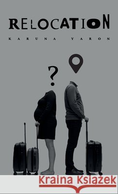 Relocation Yaron, Karuna 9798899507878 Spines - książka