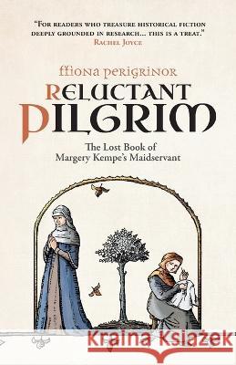 Reluctant Pilgrim Ffiona Perigrinor   9781910779019 Oxford eBooks Ltd. - książka
