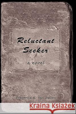 Reluctant Seeker Frederick K. Va 9780595349968 iUniverse - książka