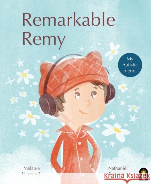 Remarkable Remy Melanie Heyworth 9781761210372 Hardie Grant Children's Publishing - książka