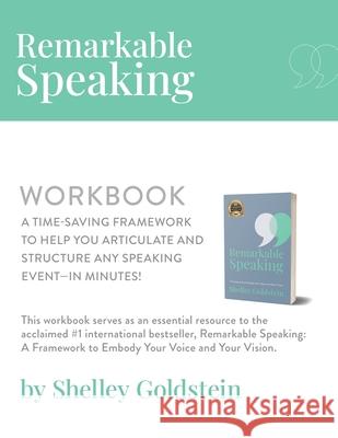 Remarkable Speaking Workbook Shelley Goldstein 9781956837551 Made to Change the World Publishing - książka