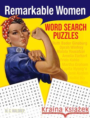 Remarkable Women Word Search Puzzles M. C. Waldrep 9780486828169 Dover Publications - książka