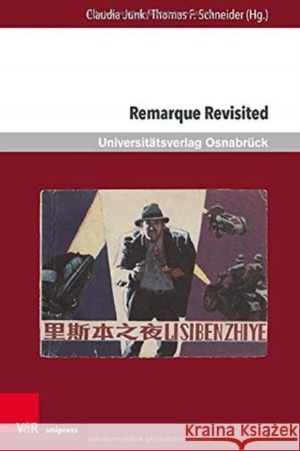 Remarque Revisited: Beitrage Zu Erich Maria Remarque Und Zur Kriegsliteratur Thomas Amos Fabian Brandle Alice Cadeddu 9783847112006 V&R Unipress - książka