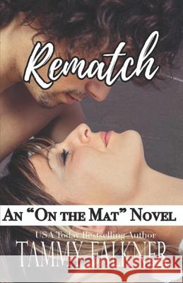 Rematch Tammy Falkner 9798328649766 Independently Published - książka