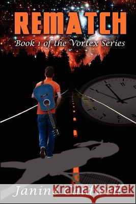 Rematch: Book 1 of The Vortex Series Caldwell, Janine 9781475004496 Createspace - książka