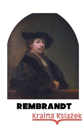 Rembrandt Estelle M Hurll 9781861716330 Crescent Moon Publishing - książka