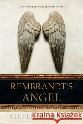 Rembrandt's Angel Steven M. Moore 9781946409027 Penmore Press LLC - książka