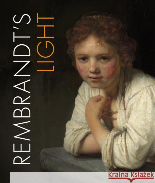 Rembrandt's Light Jennifer Scott 9781781300930 Philip Wilson Publishers - książka