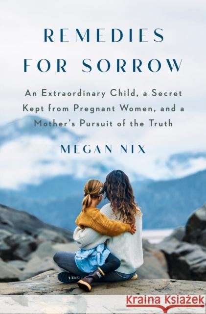 Remedies for Sorrow Megan Nix 9780385548595 Knopf Doubleday Publishing Group - książka