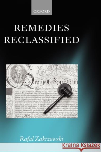 Remedies Reclassified Rafal Zakrzewski 9780199278756 Oxford University Press - książka
