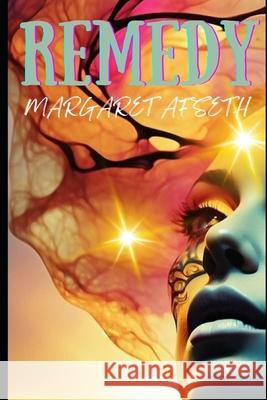 Remedy - A Sci-Fi Romance Margaret Afseth 9780992163808 Shadow Publishing - książka