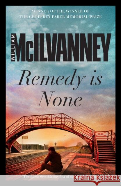 Remedy is None William McIlvanney 9781782113041 Canongate Books - książka