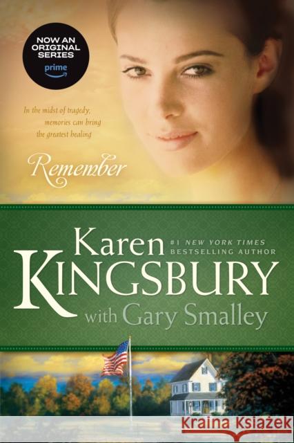 Remember Karen Kingsbury Gary Smalley 9781414333014 Not Avail - książka