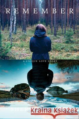 Remember: A unique love story Jamali, Shervin 9781987526608 Createspace Independent Publishing Platform - książka