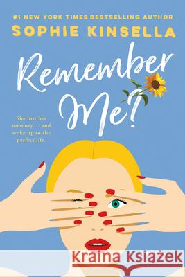 Remember Me? Sophie Kinsella 9780385338738 Dial Press - książka