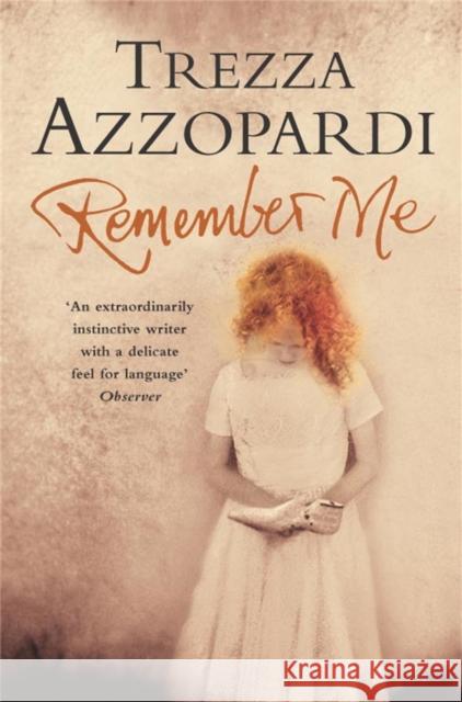 Remember Me Trezza Azzopardi 9781447261537 Pan Macmillan - książka