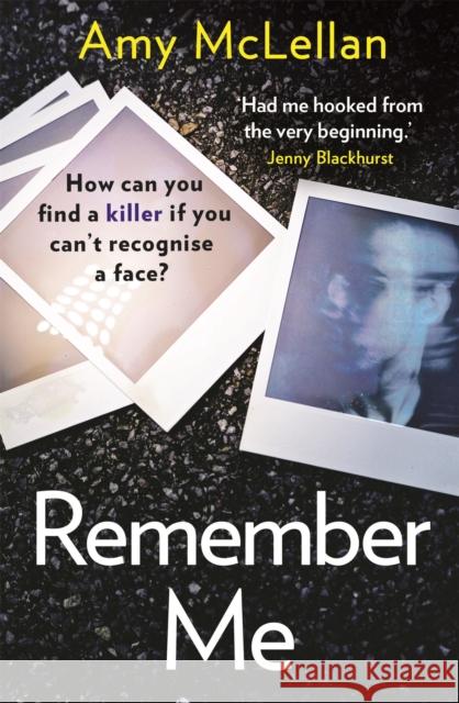 Remember Me: The gripping, twisty page-turner you won't want to put down Amy McLellan 9781409185147 Orion Publishing Co - książka