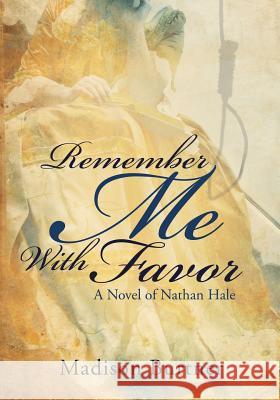 Remember Me with Favor Madison Burtner 9781498408448 Xulon Press - książka
